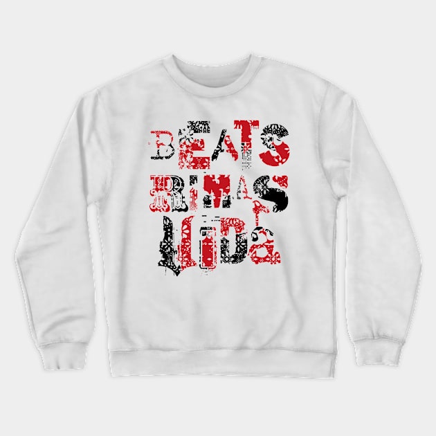 BEATS RIMAS VIDA 06 Crewneck Sweatshirt by 2 souls